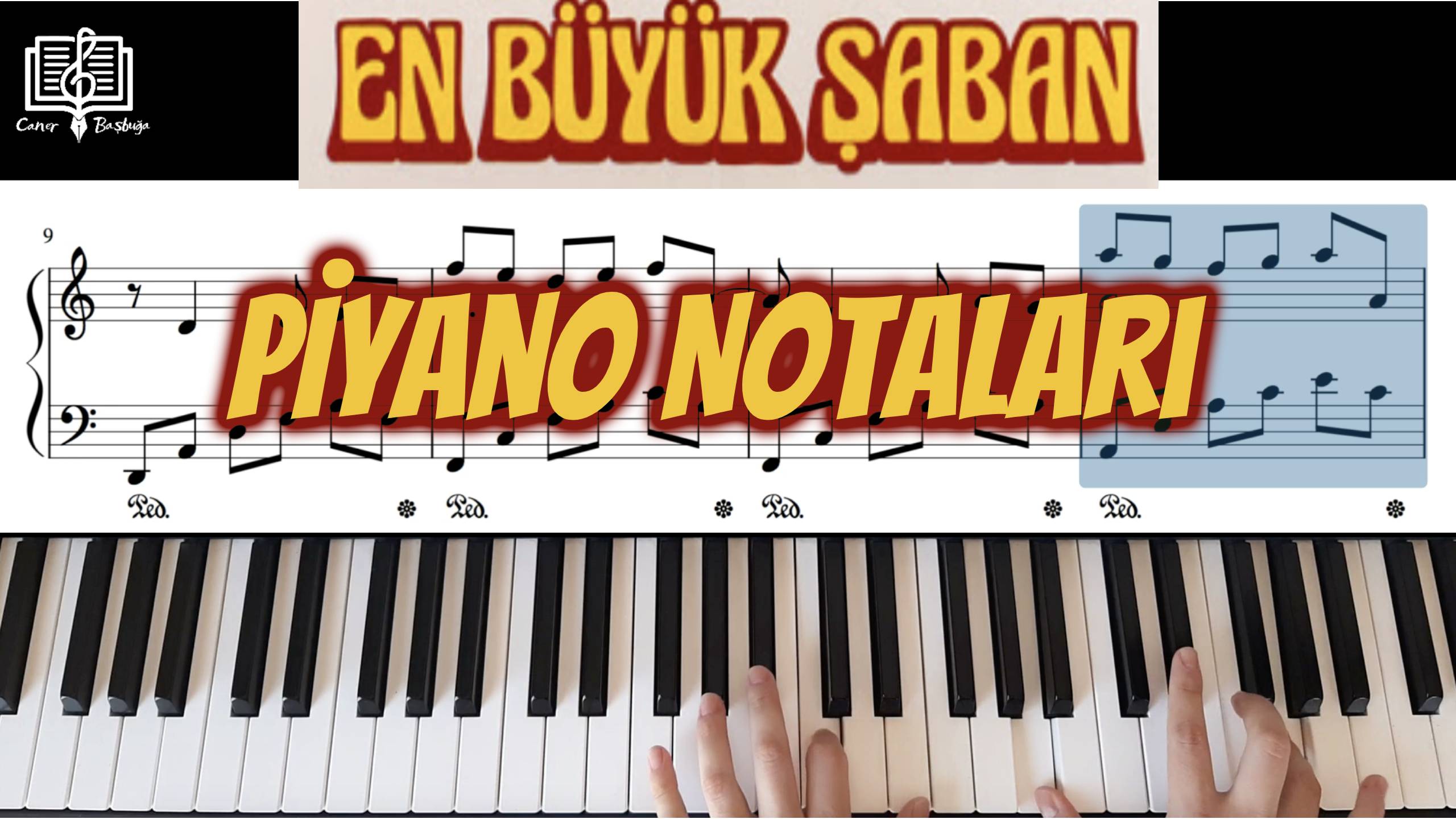 En Buyuk Saban Film Muzigi Piyano Notalari Caner Basbuga