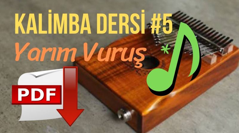 Kalimba dersleri 5