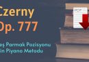C. Czerny – Op. 777 | Beş Parmak Pozisyonu İçin Piyano Metodu