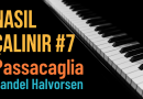 Passacaglia – Handel Halvorsen | Piyano Notaları PDF İndir