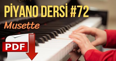 Piyano Dersi #72 – Musette | PDF İndir